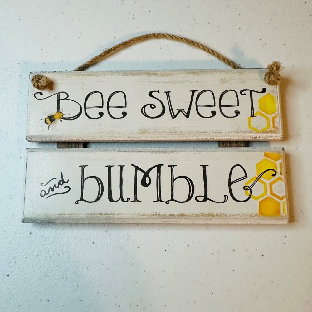 Bee Sweet and Bumble Wall Small Sign With Rope Hanger Farmhouse Inspirational